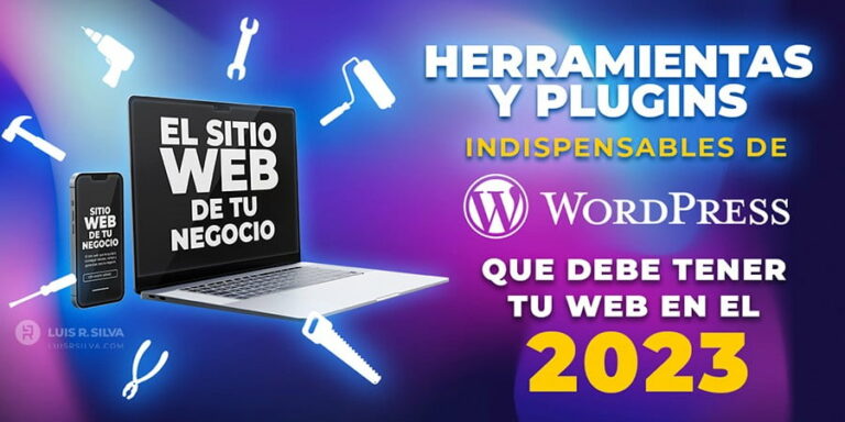herramientas y plugins indispensables de WordPress