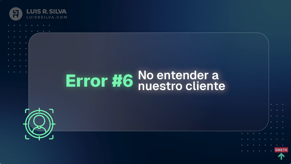 No entender al cliente ideal